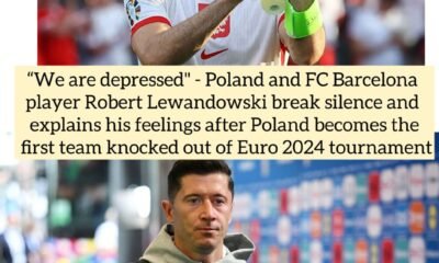 “We are depressed" - Poland and FC Barcelona player Robert Lewandowski break silence and explains his feelings after Poland becomes the first team knocked out of Euro 2024 tournament