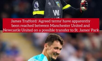 James Trafford: 'Agreed terms' have apparently been reached between Manchester United and Newcastle United on a possible transfer to St. James' Park