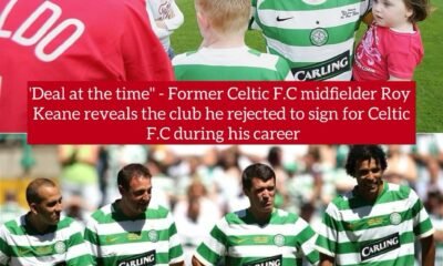 'Deal at the time" - Former Celtic F.C midfielder Roy Keane reveals the club he rejected to sign for Celtic F.C during his career