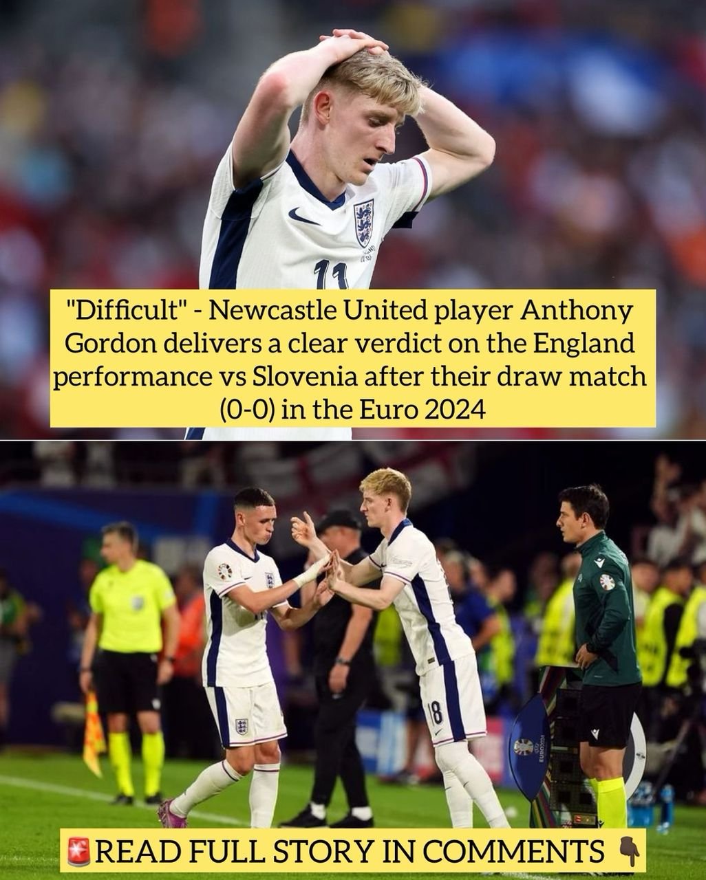 "Difficult" - Newcastle United player Anthony Gordon delivers a clear verdict on the England performance vs Slovenia after their draw match (0-0) in the Euro 2024