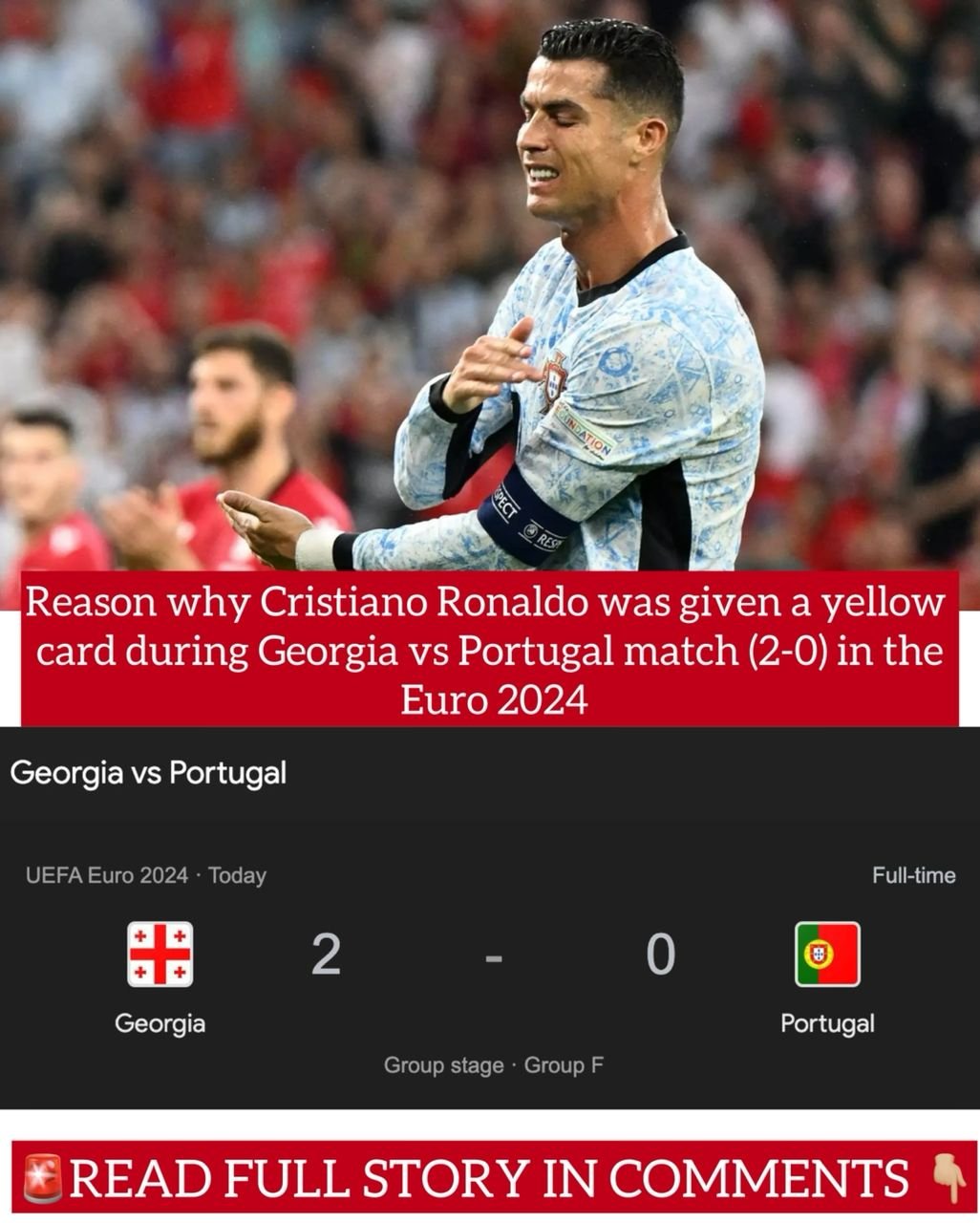 Reason why Cristiano Ronaldo was given a yellow card during Georgia vs Portugal match (2-0) in the Euro 2024