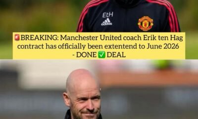 BREAKING: Manchester United coach Erik ten Hag contract has officially been extentend to June 2026 - DONE DEAL