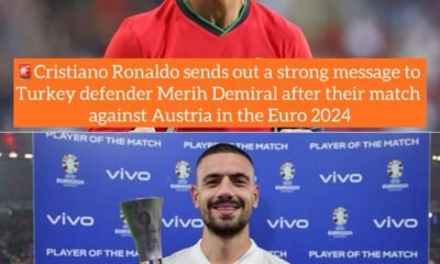 Cristiano Ronaldo sends out a strong message to Turkey defender Merih Demiral after their match against Austria in the Euro 2024