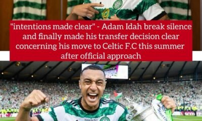 "intentions made clear" - Adam Idah break silence and finally made his transfer decision clear concerning his move to Celtic F.C this summer after official approach