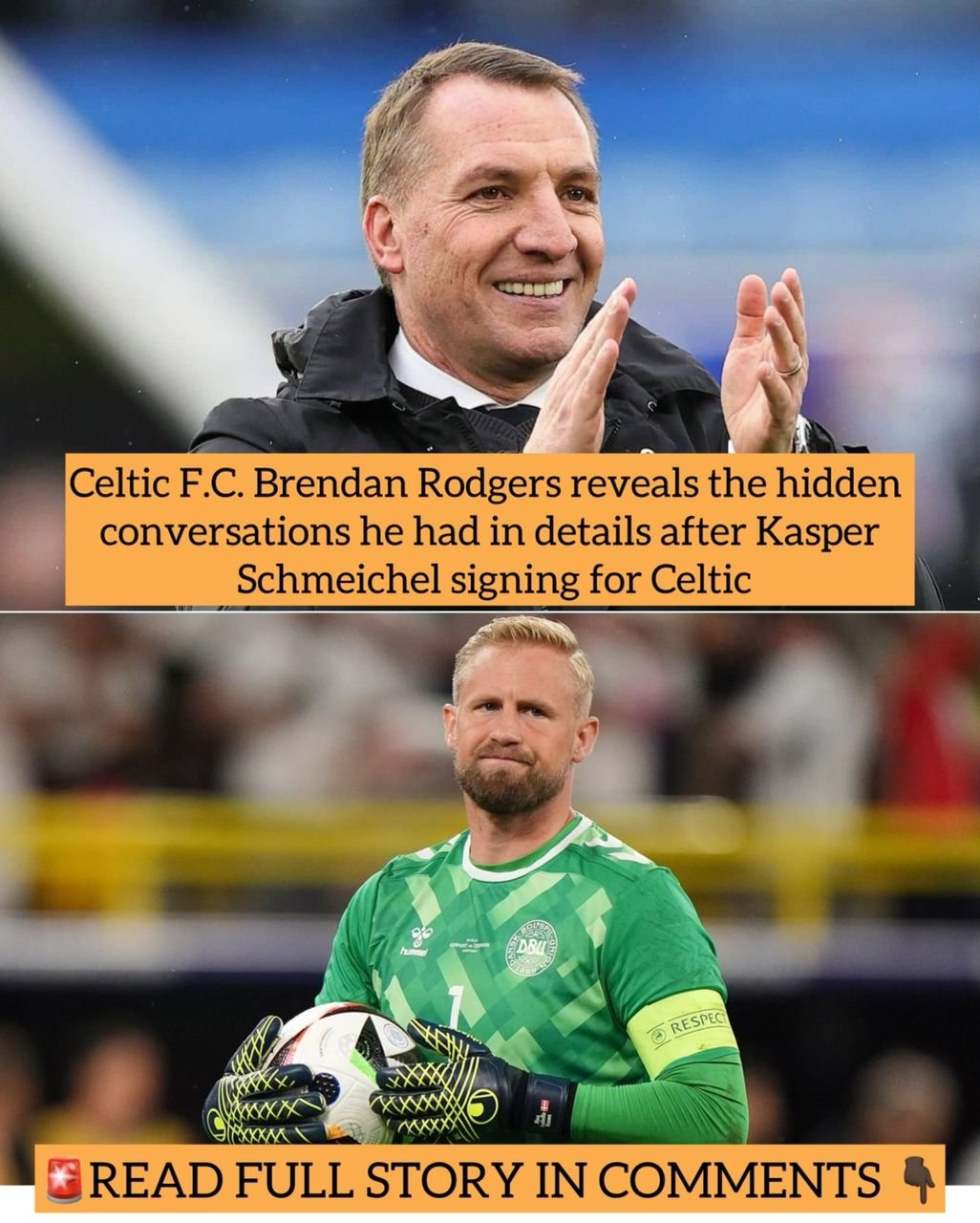 Celtic F.C. Brendan Rodgers revealsthe hidden conversations he had in details after Kasper Schmeichel signing for Celtic