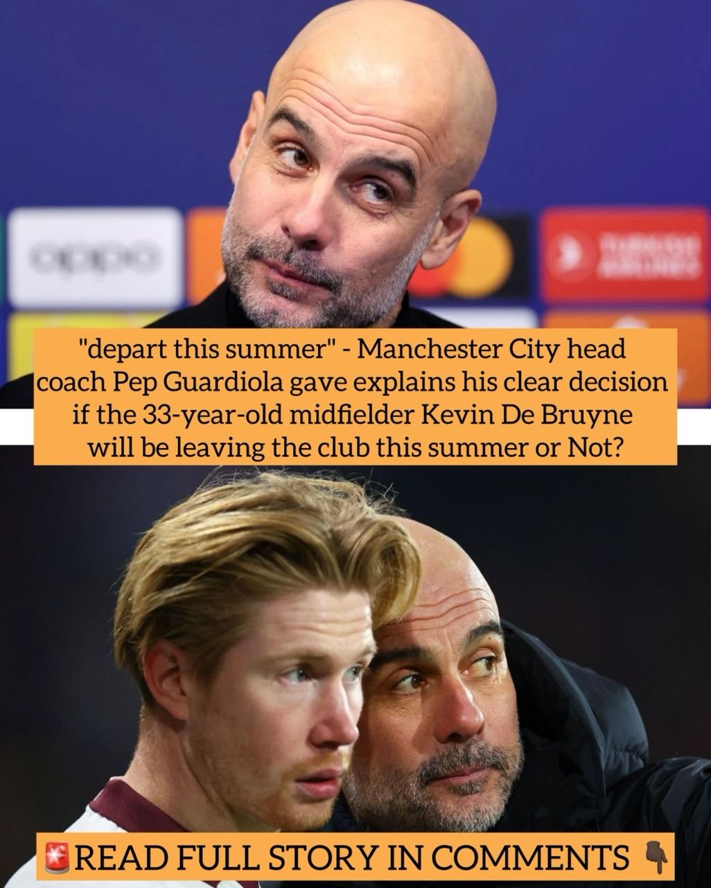 "depart this summer" - Manchester City head coach Pep Guardiola gave explains his clear decision if the 33-year-old midfielder Kevin De Bruyne will be leaving the club this summer or Not?