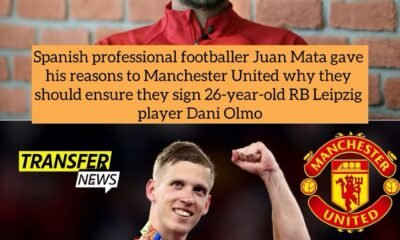 Spanish professional footballer Juan Mata gave his reasons to Manchester United why they should ensure they sign 26-year-old RB Leipzig player Dani Olmo