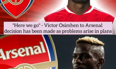 "Here we go" - Victor Osimhen to Arsenal decision has been made as problems arise in plans