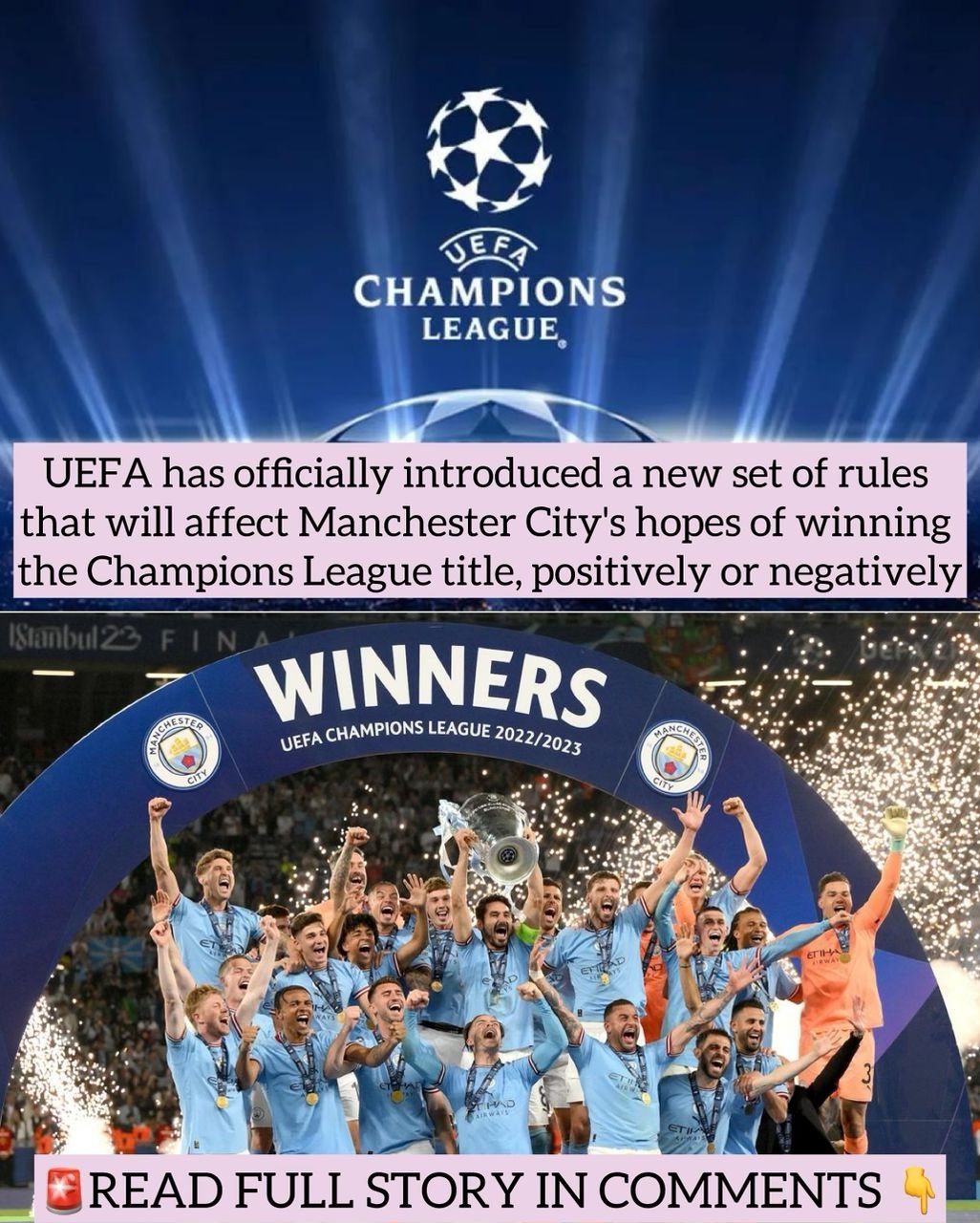 UEFA has officially introduced a new set of rules that will affect Manchester City's hopes of winning the Champions League title, positively or negatively