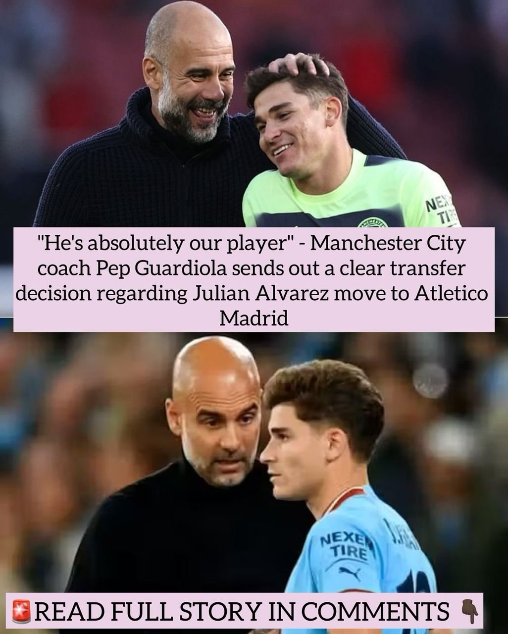 "He's absolutely our player" - Manchester City coach Pep Guardiola sends out a clear transfer decision regarding Julian Alvarez move to Atletico Madrid