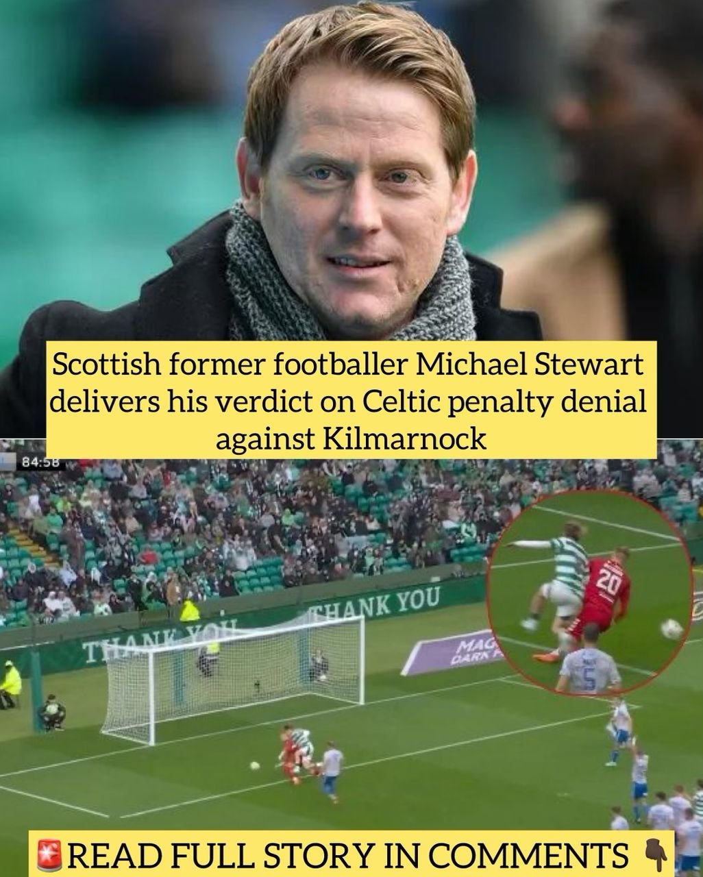 Scottish former footballer Michael Stewart delivers his verdict on Celtic penalty denial against Kilmarnock