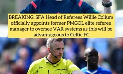 BREAKING: SFA Head of Referees Willie Collum officially appoints former PMGOL elite referee manager to oversee VAR systems as this will be advantageous to Celtic FC