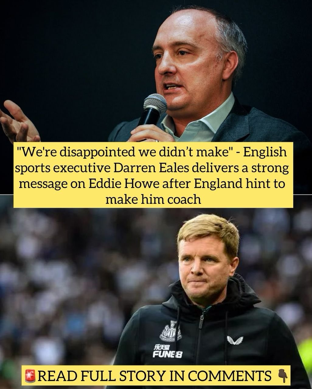 "We're disappointed we didn’t make" - English sports executive Darren Eales delivers a strong message on Eddie Howe after England hint to make him coach