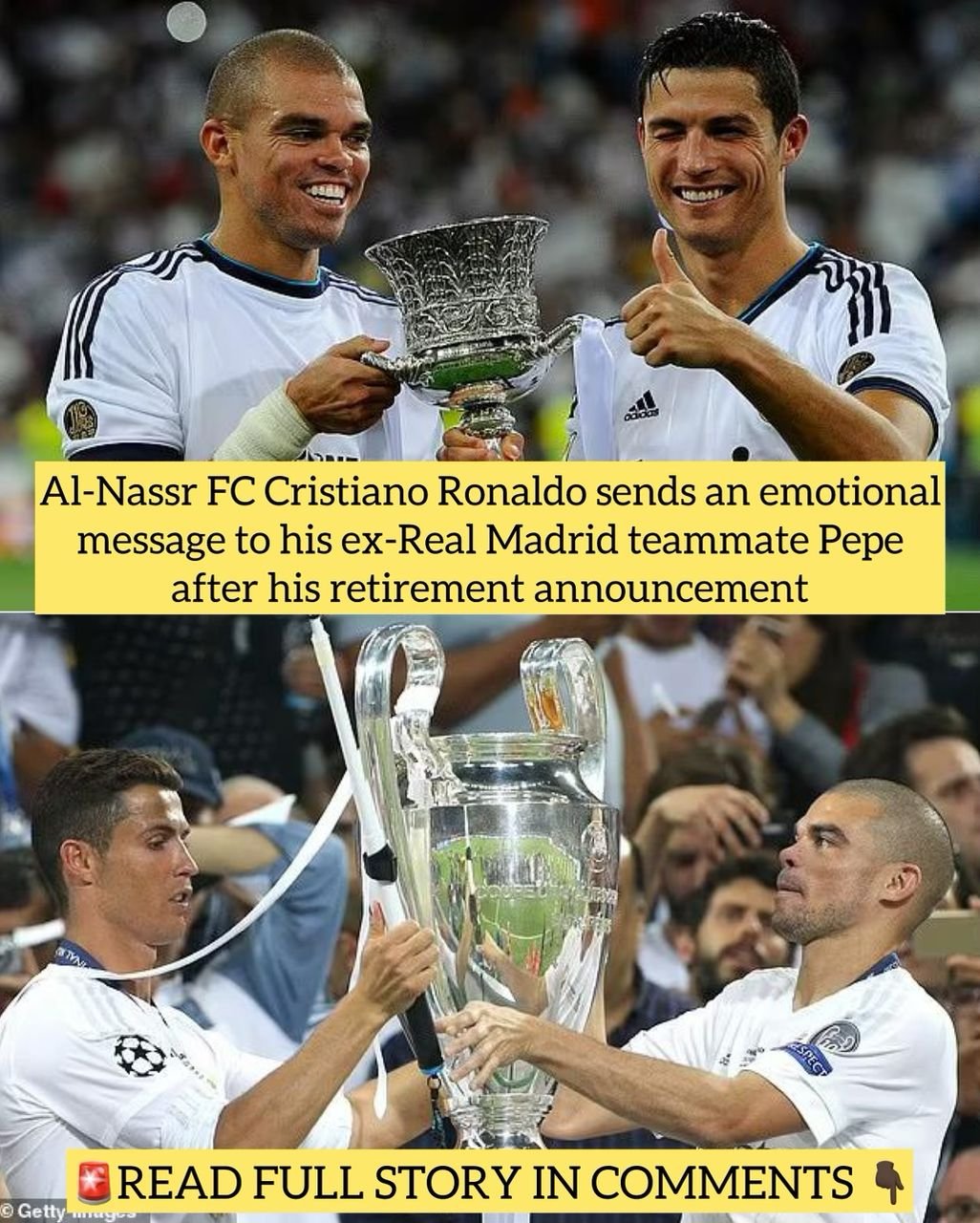 Al-Nassr FC Cristiano Ronaldo sends an emotional message to his ex-Real Madrid teammate Pepe after his retirement announcement