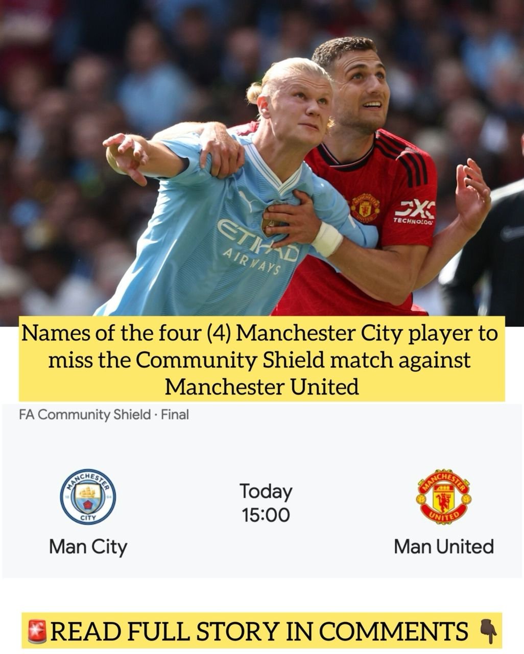 Names of the four (4) Manchester City player to miss the Community Shield match against Manchester United