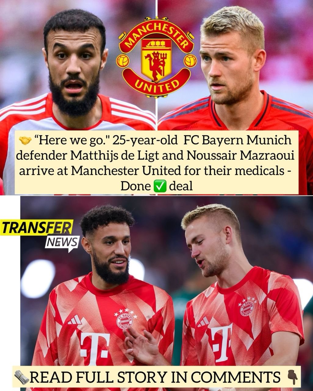 "Here we go." 25-year-old FC Bayern Munich defender Matthijs de Ligt and Noussair Mazraoui arrive at Manchester United for their medicals - Done deal