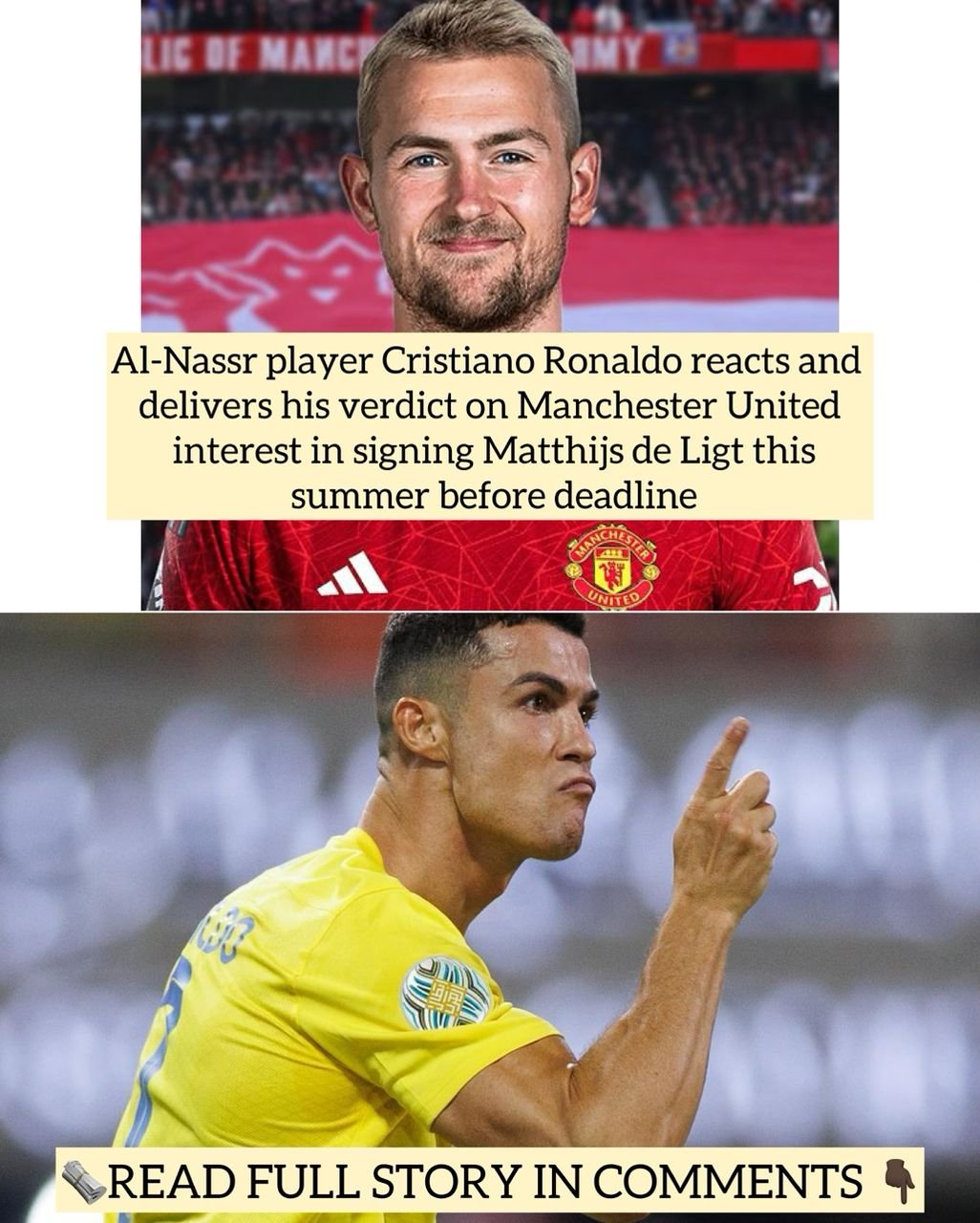 Al-Nassr player Cristiano Ronaldo reacts and delivers his verdict on Manchester United interest in signing Matthijs de Ligt this summer before deadline