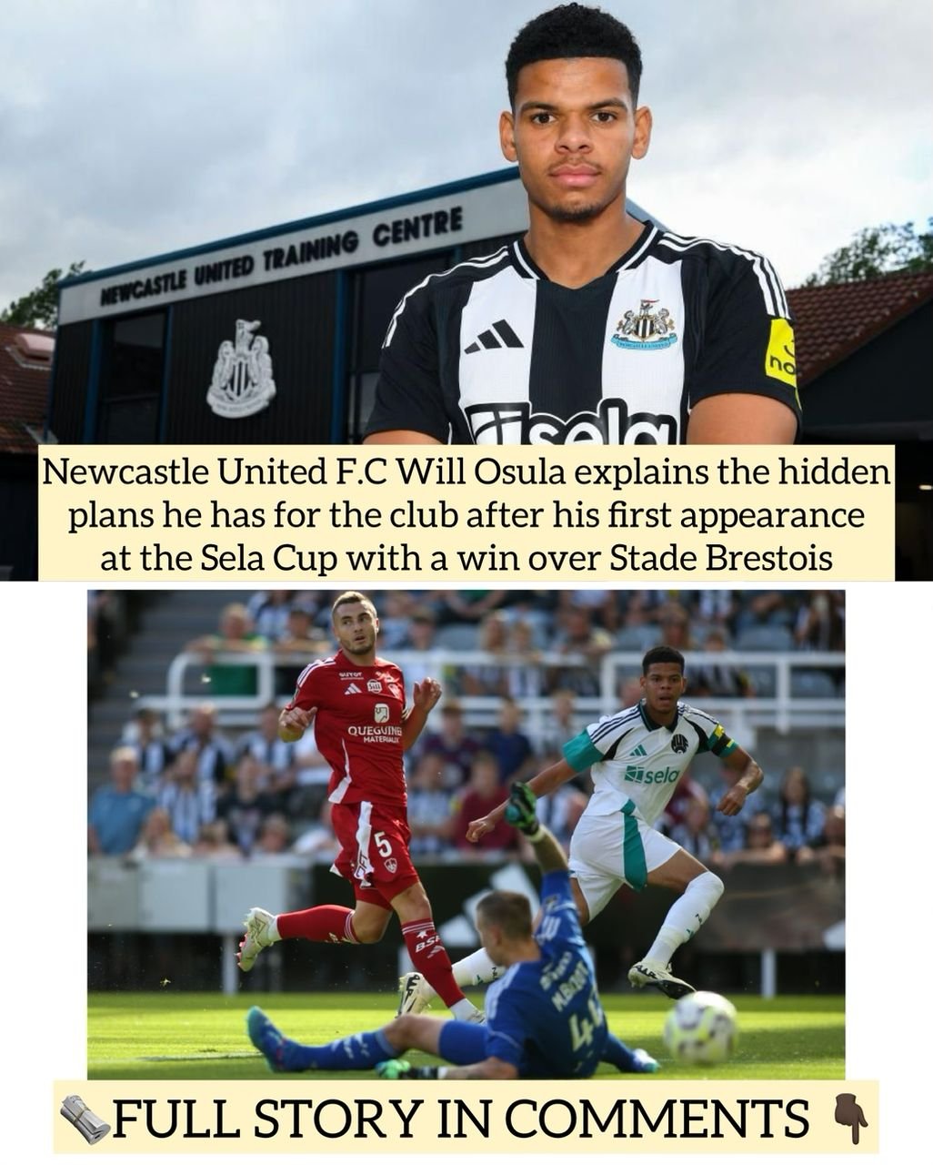 Newcastle United F.C Will Osula explains the hidden plans he has for the club after his first appearance at the Sela Cup with a win over Stade Brestois