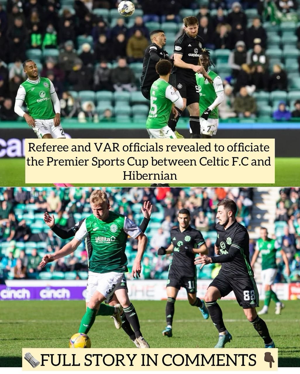 Referee and VAR officials revealed to officiate the Premier Sports Cup between Celtic F.C and Hibernian