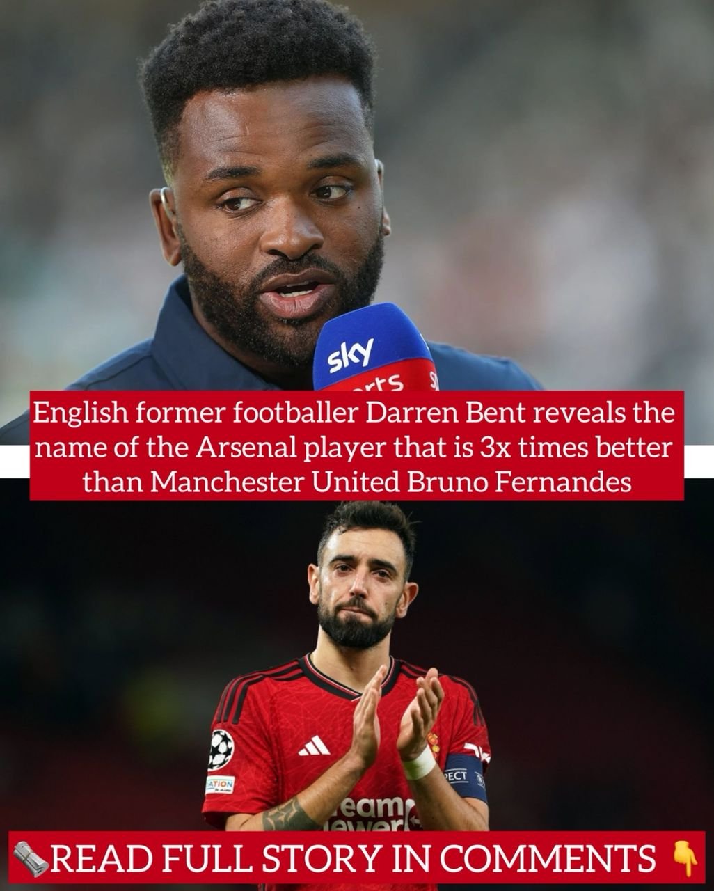 English former footballer Darren Bent reveals the name of the Arsenal player that is 3x times better than Manchester United Bruno Fernandes