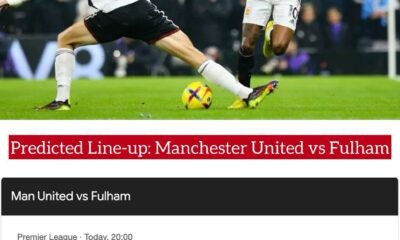 Predicted Line-up: Manchester United vs Fulham