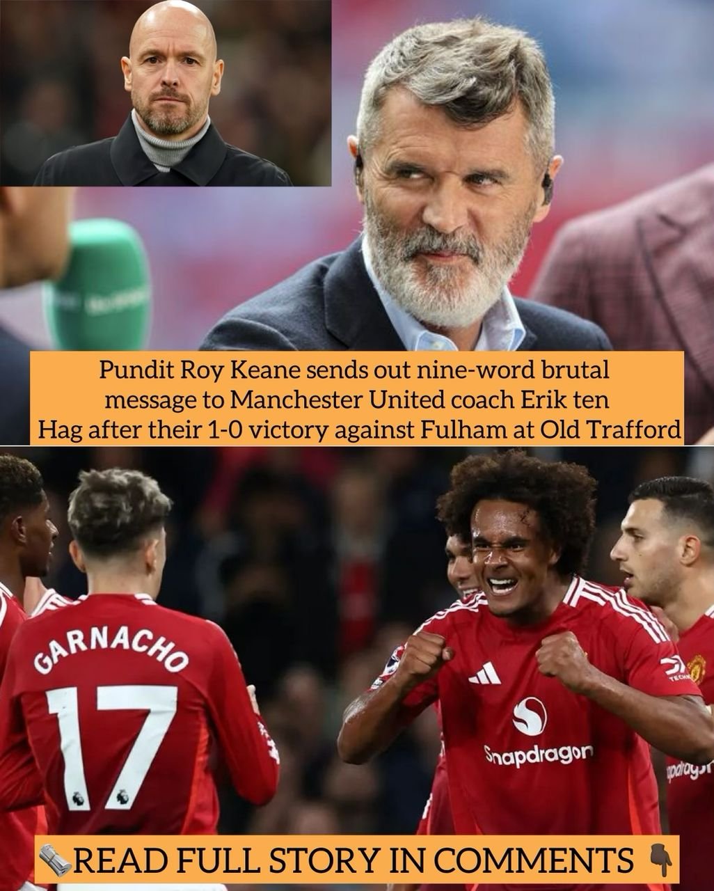 Pundit Roy Keane sends out nine-word brutal message to Manchester United coach Erik ten Hag after their 1-0 victory against Fulham at Old Trafford