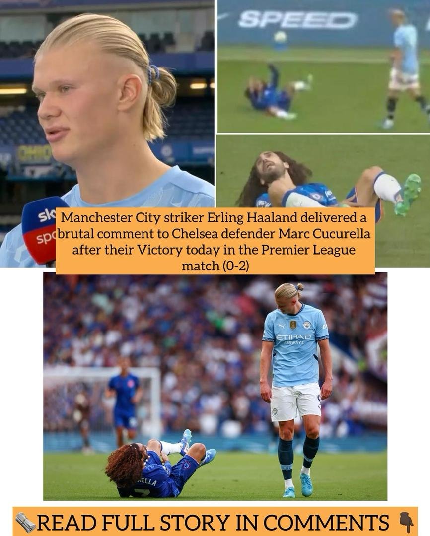 Manchester City striker Erling Haaland delivered a brutal comment to Chelsea defender Marc Cucurella after their Victory today in the Premier League match (0-2)