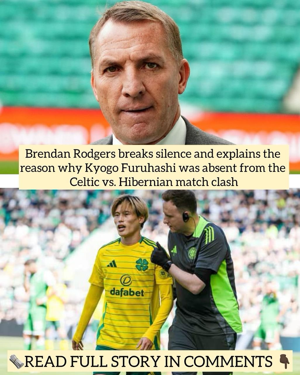 Brendan Rodgers breaks silence and explains the reason why Kyogo Furuhashi was absent from the Celtic vs. Hibernian match clash