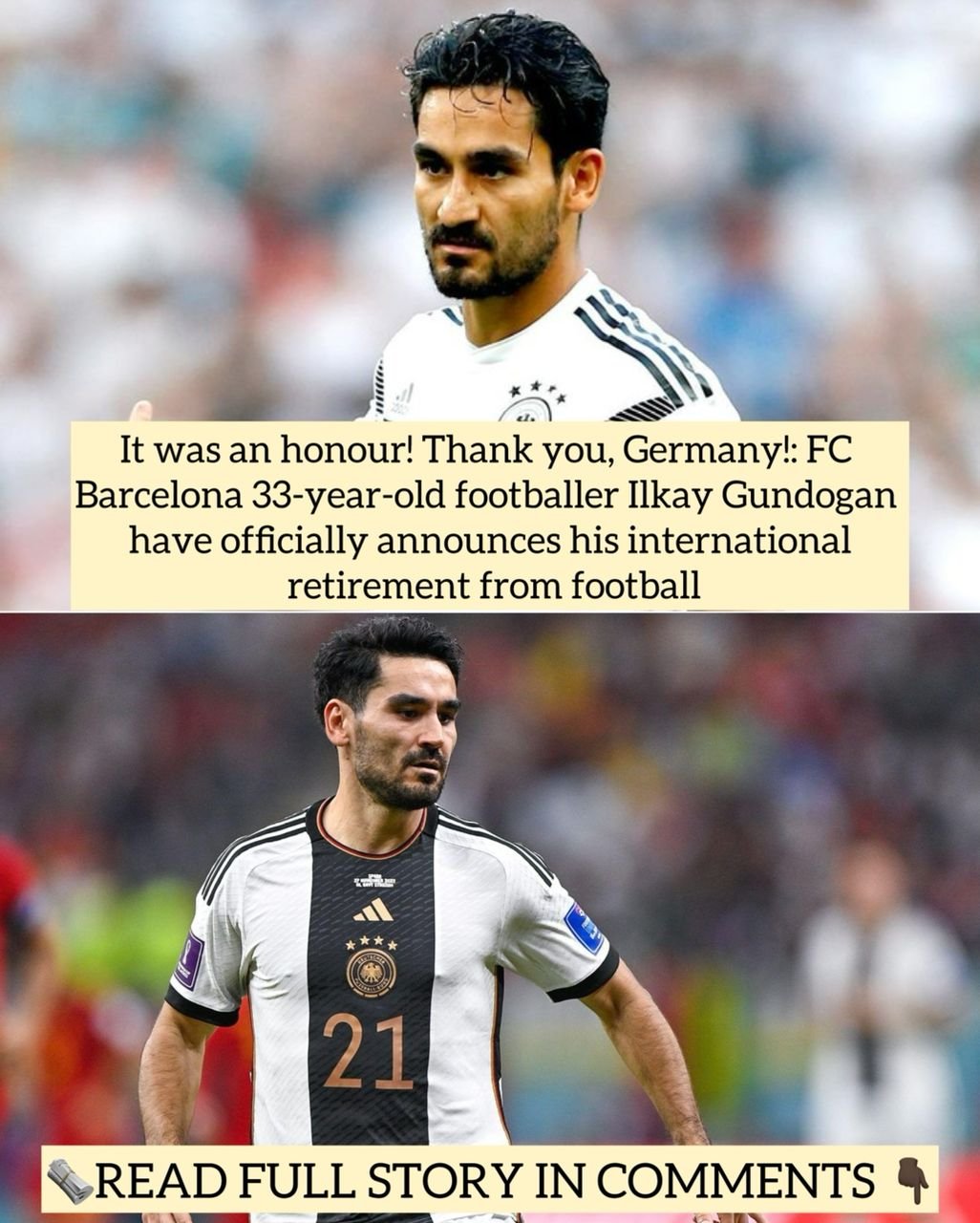 It was an honour! Thank you, Germany!: FC Barcelona 33-year-old footballer Ilkay Gundogan have officially announces his international retirement from football