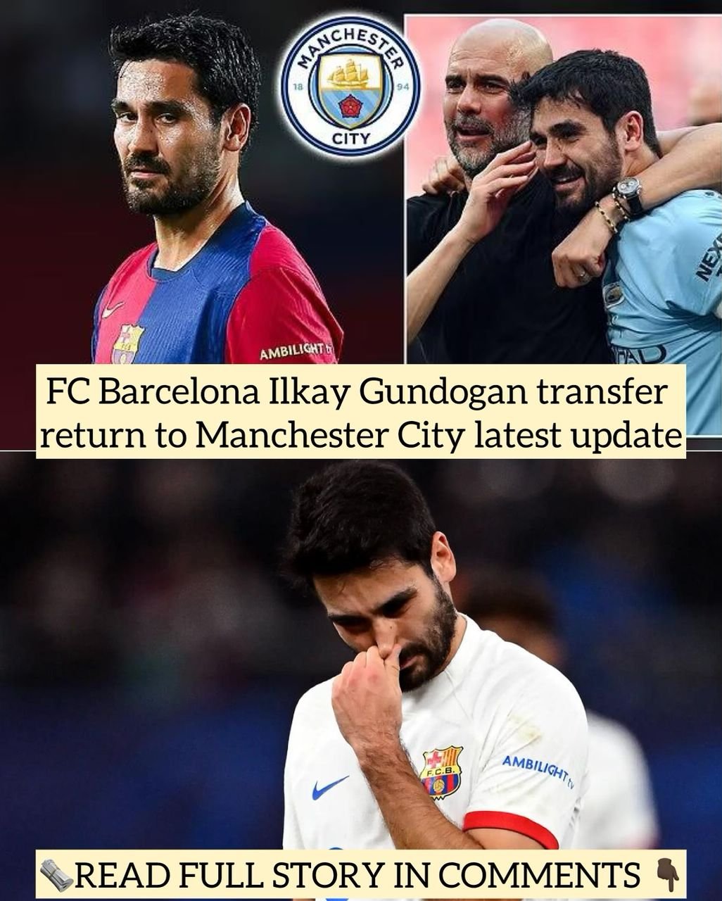 FC Barcelona Ilkay Gundogan transfer return to Manchester City latest update