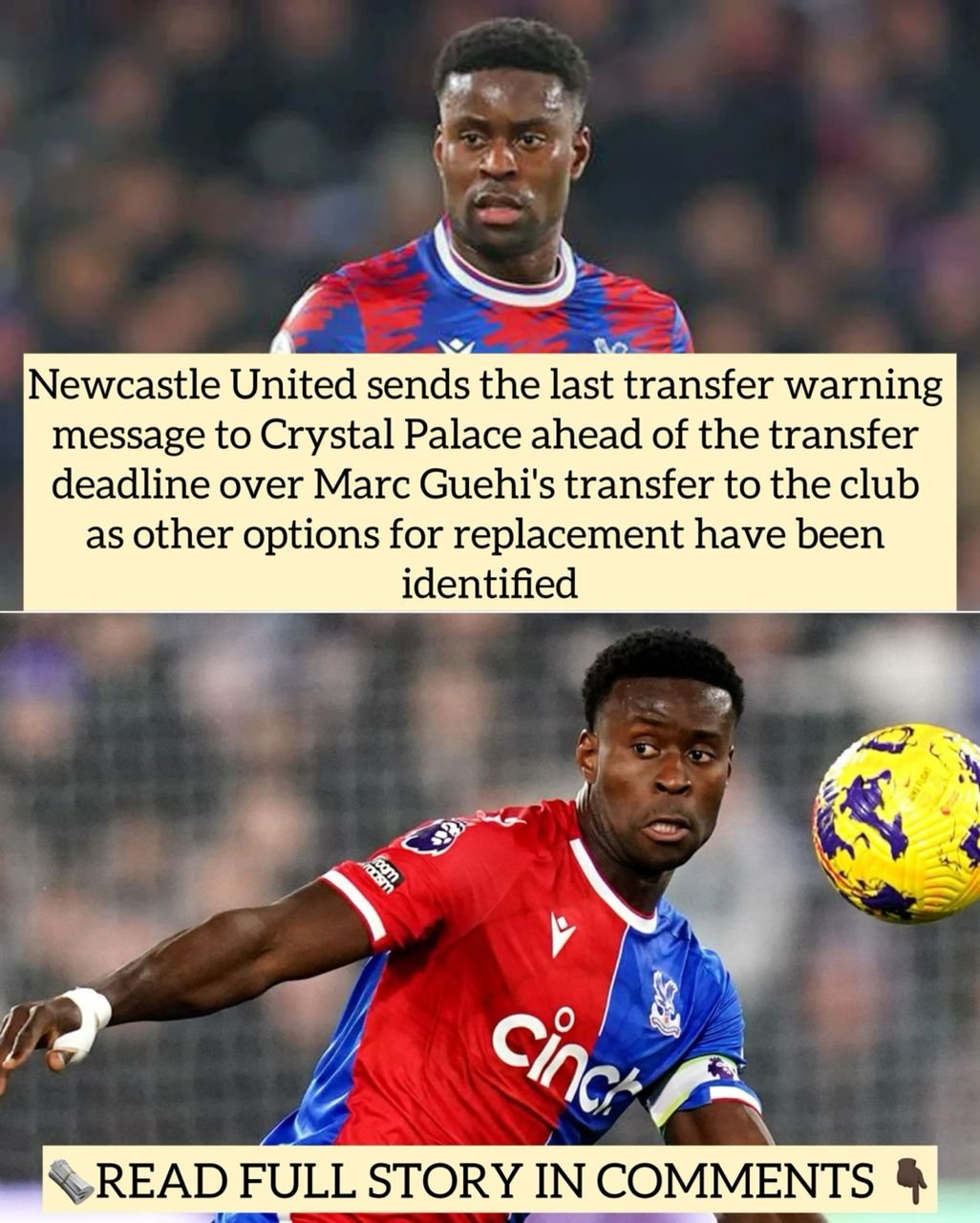 Newcastle United sends the last transfer warning message to Crystal Palace ahead of the transfer deadline over Marc Guehi's transfer to the club as other options for replacement have been identified