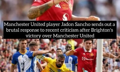 Manchester United player Jadon Sancho sends out a brutal response to recent criticism after Brighton's victory over Manchester United