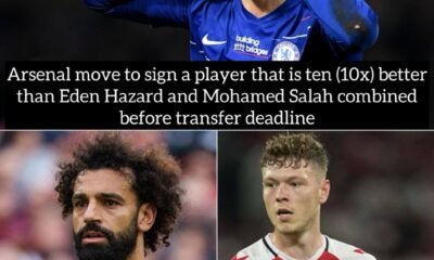 Arsenal move to sign a player that is ten (10x) better than Eden Hazard and Mohamed Salah combined before transfer deadline