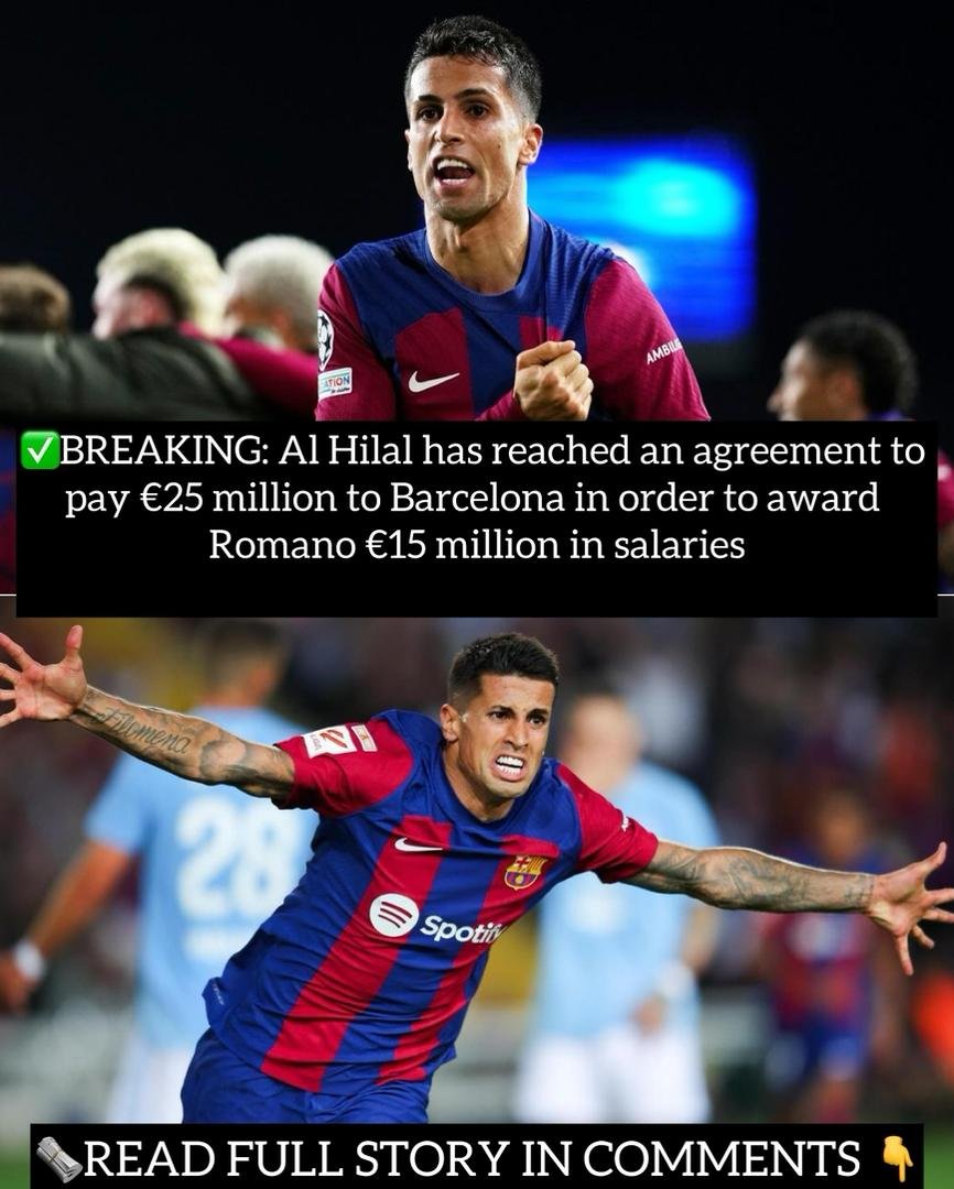 BREAKING: Al Hilal has reached an agreement to pay €25 million to Barcelona in order to award Romano €15 million in salaries