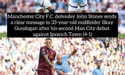 Manchester City F.C. defender John Stones sends a clear message to 33-year-old midfielder Ilkay Gundogan after his second Man City debut against Ipswich Town (4-1)