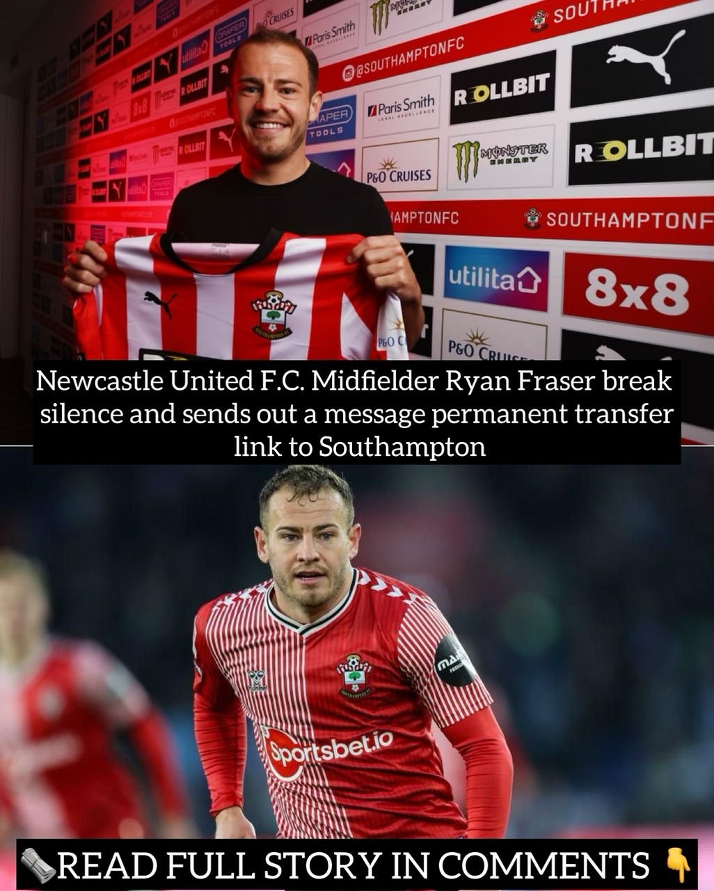 Newcastle United F.C. Midfielder Ryan Fraser break silence and sends out a message permanent transfer link to Southampton