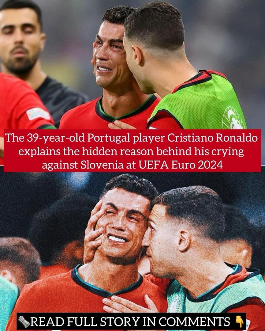 The 39-year-old Portugal player Cristiano Ronaldo explains the hidden reason behind his crying against Slovenia at UEFA Euro 2024