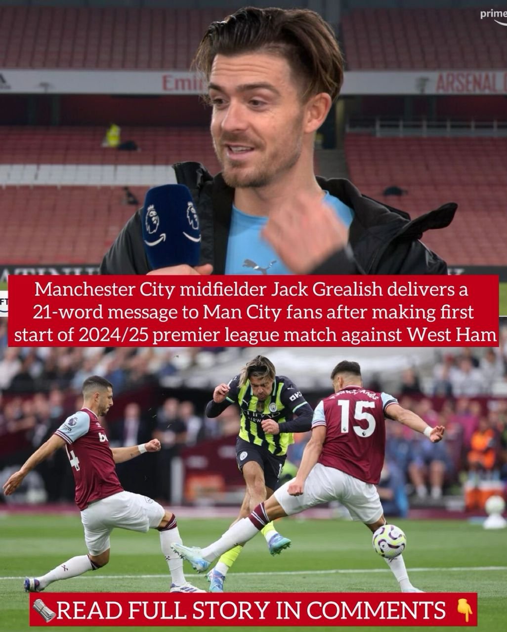 Manchester City midfielder Jack Grealish delivers a 21-word message to Man City fans after making first start of 2024/25 premier league match against West Ham