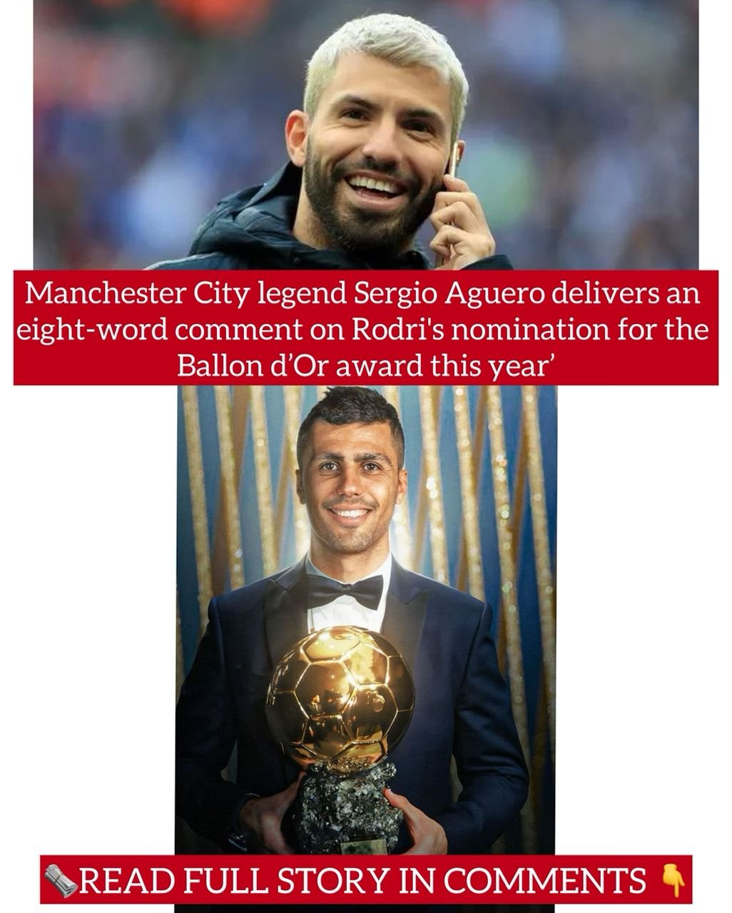 Manchester City legend Sergio Aguero delivers an eight-word comment on Rodri's nomination for the Ballon d’Or award this year