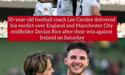 50-year-old football coach Lee Carsley delivered his verdict over England and Manchester City midfielder Declan Rice after their win against Ireland on Saturday