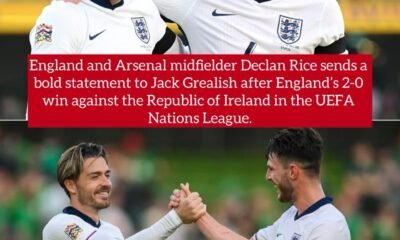 England and Arsenal midfielder Declan Rice sends a bold statement to Jack Grealish after England’s 2-0 win against the Republic of Ireland in the UEFA Nations League.