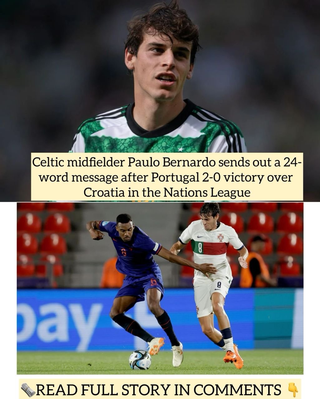 Celtic midfielder Paulo Bernardo sends out a 24-word message after Portugal 2-0 victory over Croatia in the Nations League