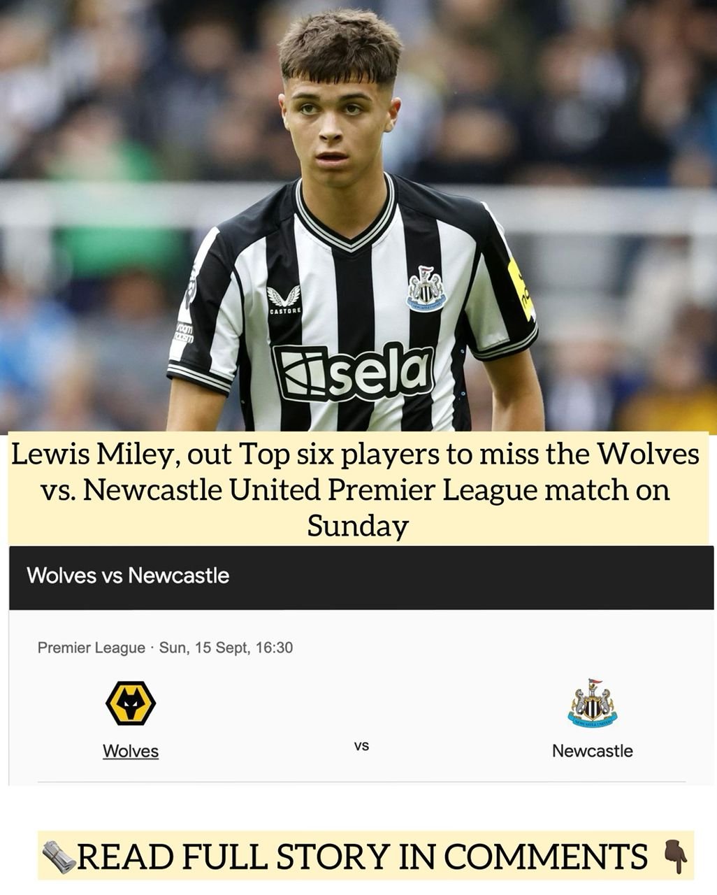 Lewis Miley, out Top six players to miss the Wolves vs. Newcastle United Premier League match on Sunday