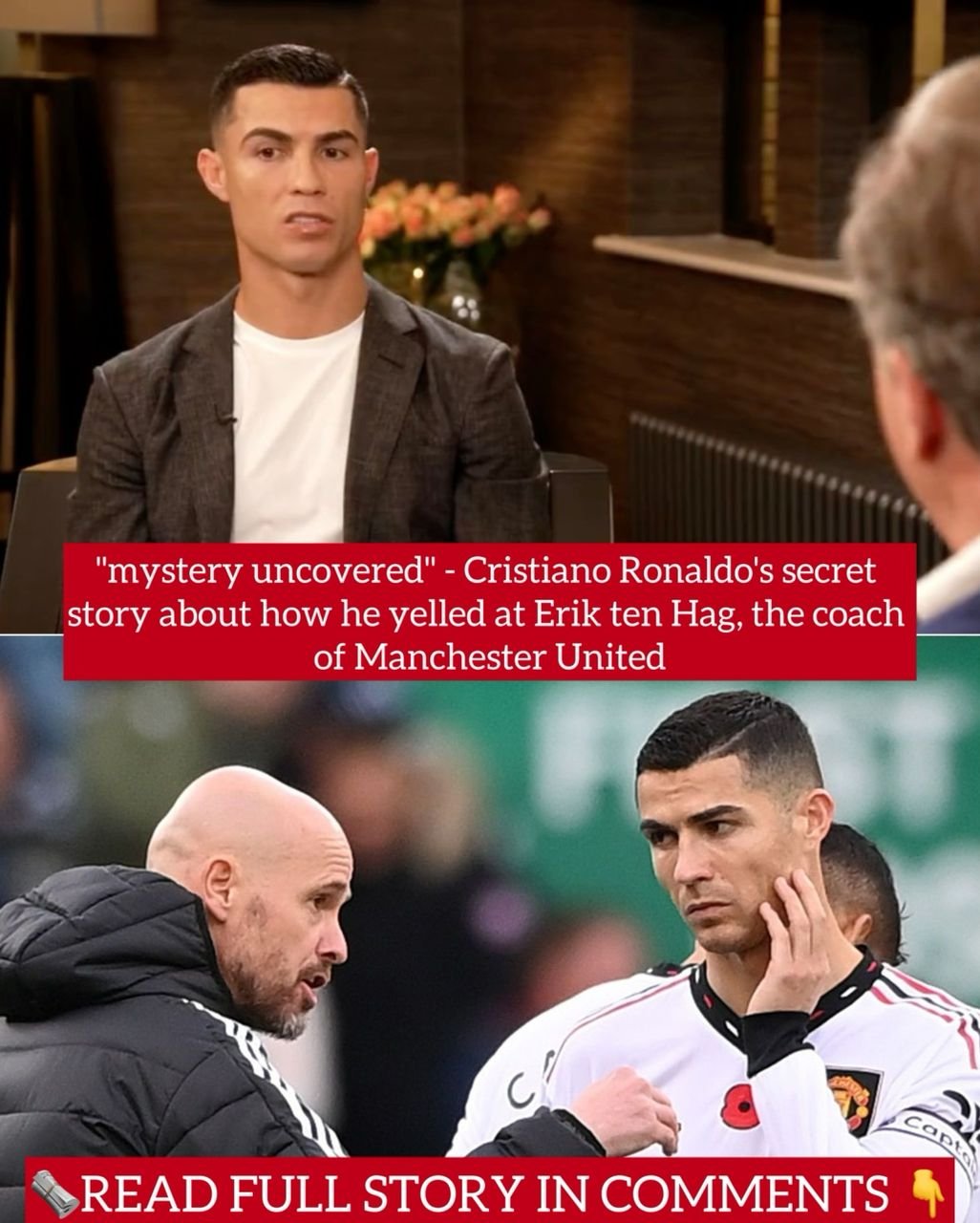 "mystery uncovered" - Cristiano Ronaldo's secret story about how he yelled at Erik ten Hag, the coach of Manchester United