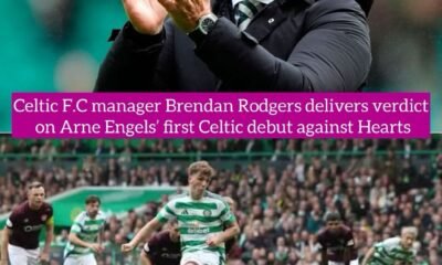 Celtic F.C manager Brendan Rodgers delivers verdict on Arne Engels’ first Celtic debut against Hearts