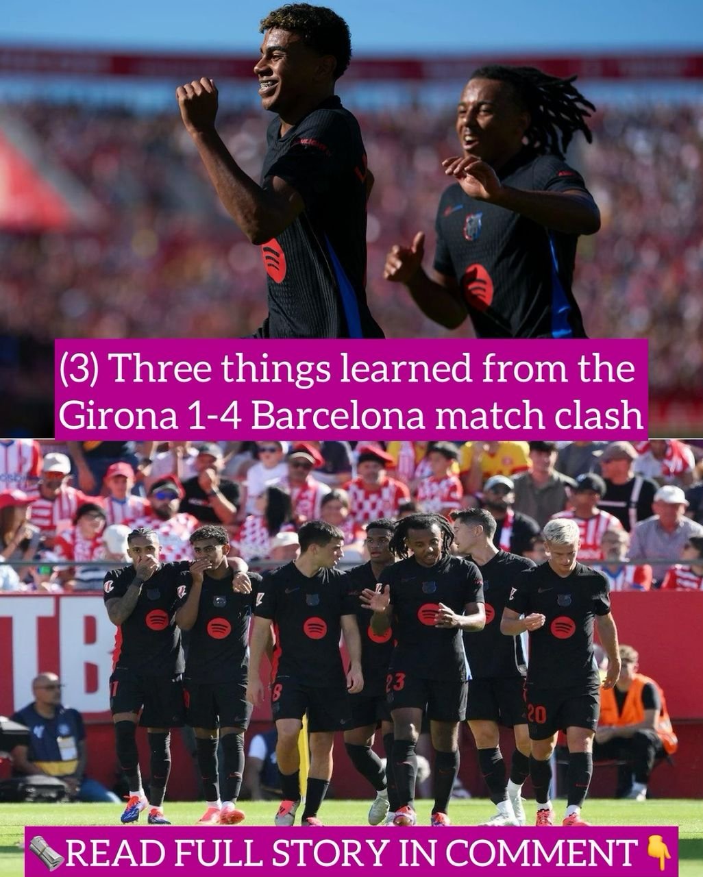 (3) Three things learned from the Girona 1-4 Barcelona match clash