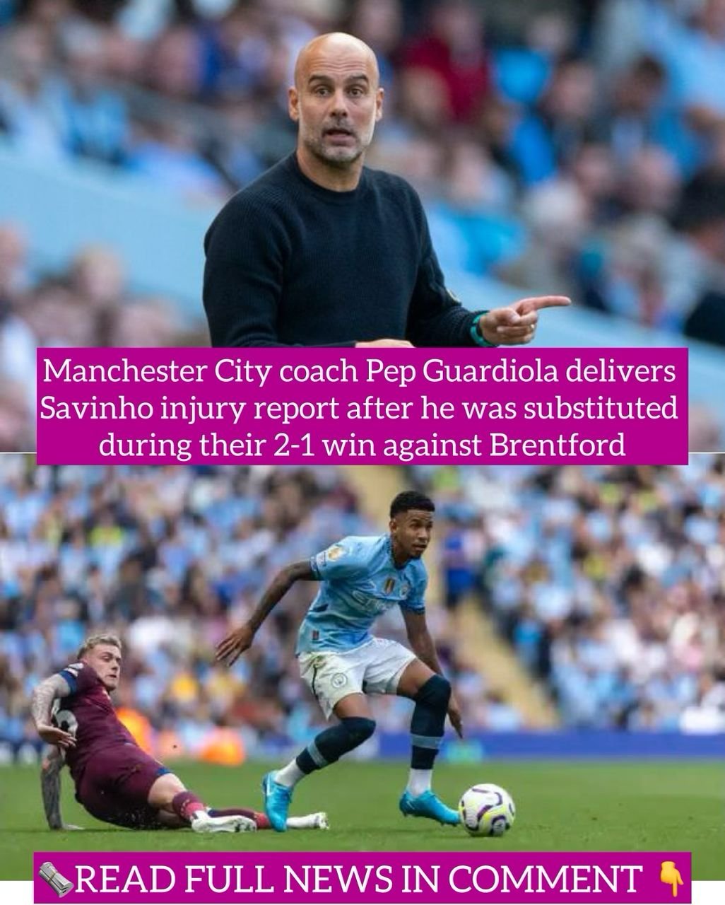 Manchester City coach Pep Guardiola delivers Savinho injury report after he was substituted during their 2-1 win against Brentford