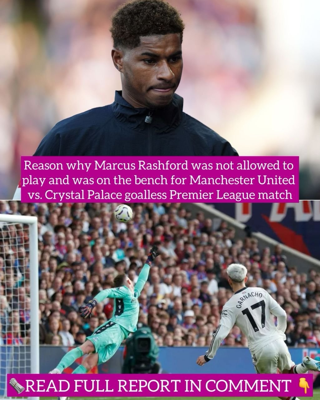 Reason why Marcus Rashford was not allowed to play and was on the bench for Manchester United vs. Crystal Palace goalless Premier League match