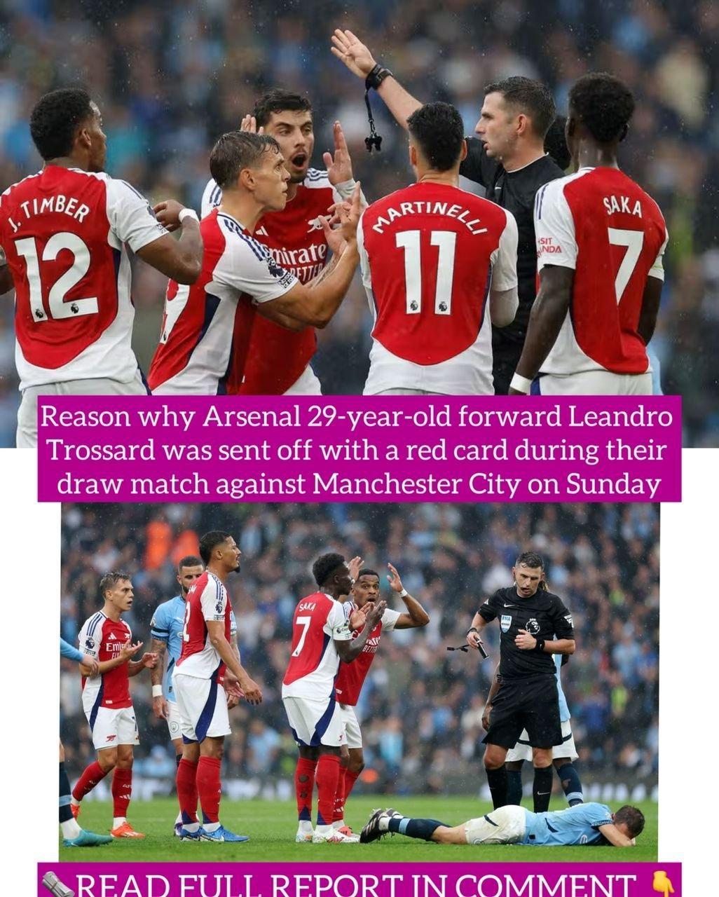 Reason why Arsenal 29-year-old forward Leandro Trossard was sent off with a red card during their draw match against Manchester City on Sunday