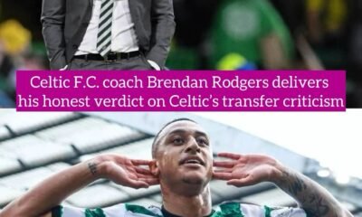 Celtic F.C. coach Brendan Rodgers delivers his honest verdict on Celtic’s transfer criticism